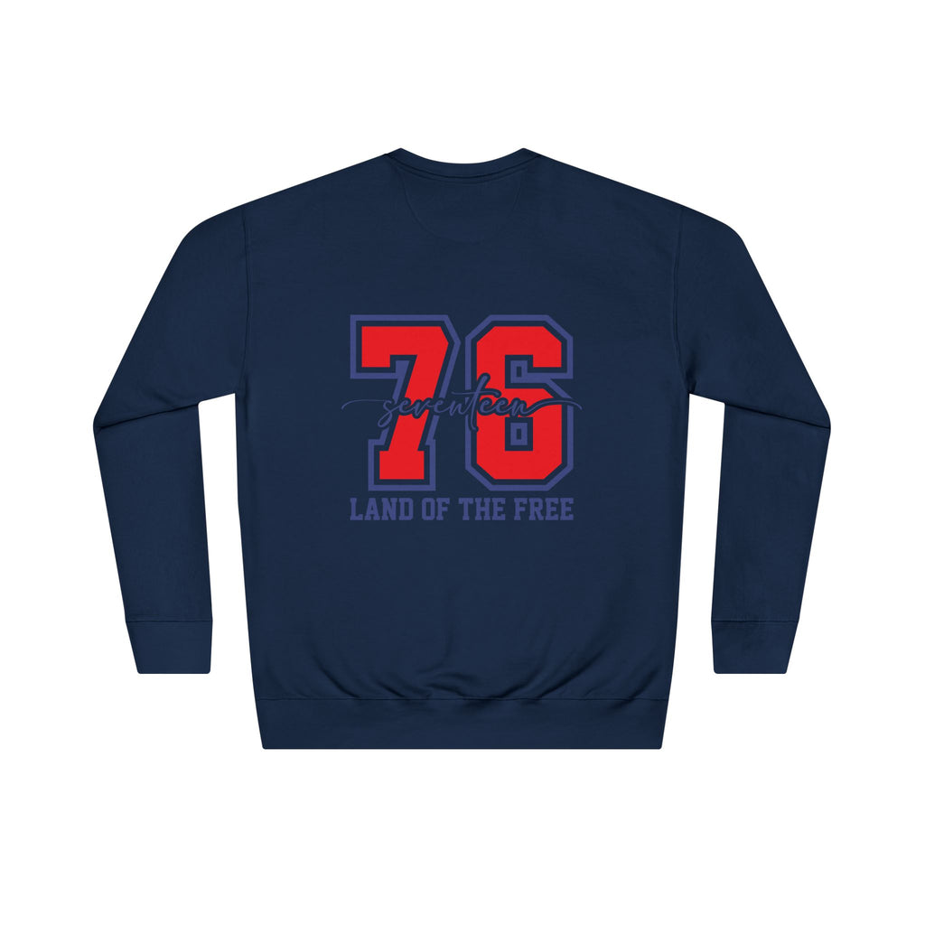 America 1776 Crewneck Sweatshirt – 76 Land of the Free Patriotic Pullover