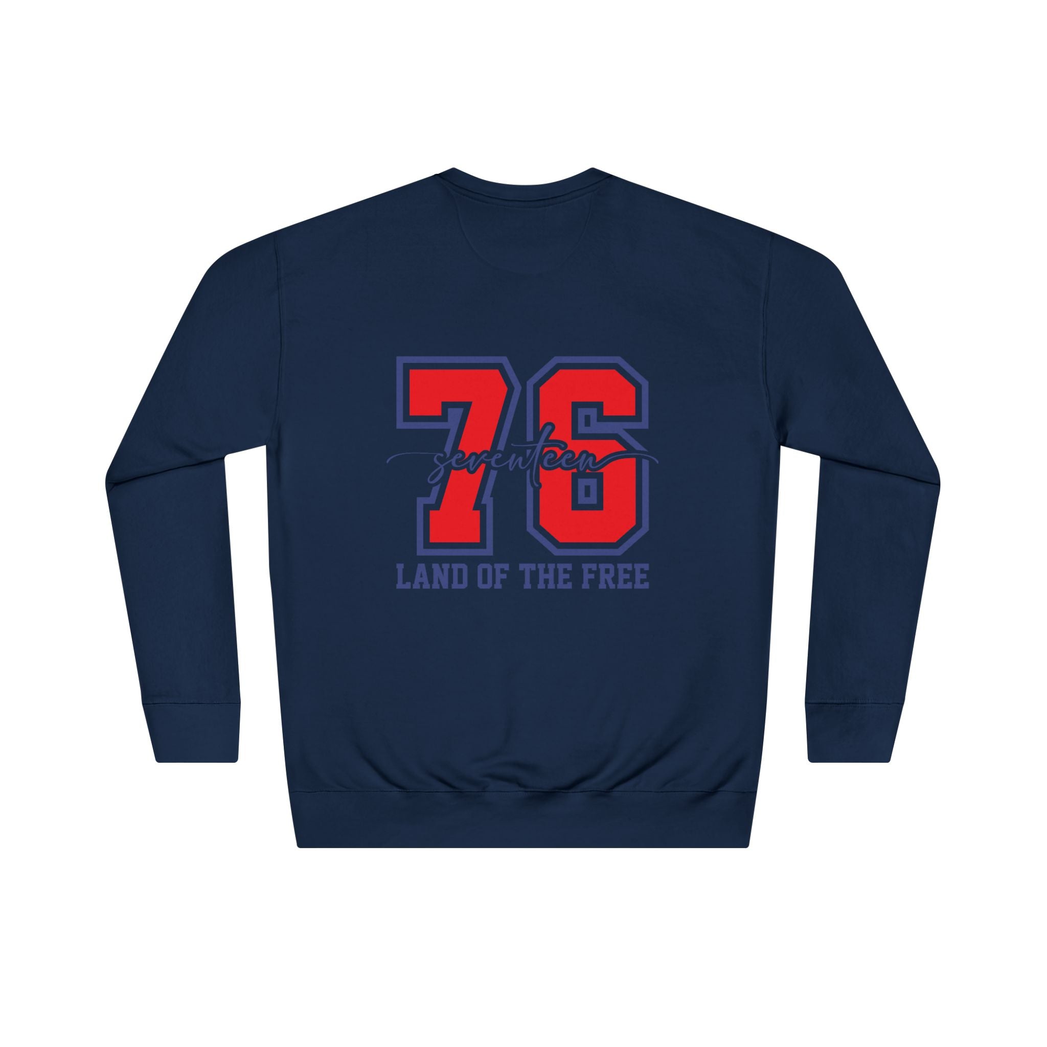 America 1776 Crewneck Sweatshirt – 76 Land of the Free Patriotic Pullover