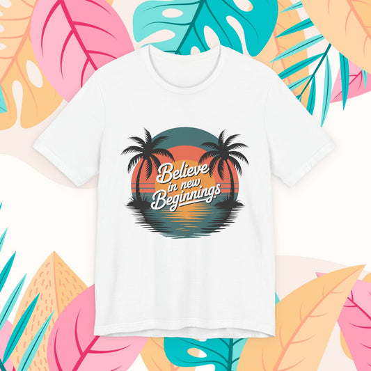 Believe in New Beginnings Sunset Palm T-Shirt
